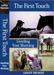 Lesley Neuman: The First Touch; Gentling Your Mustang