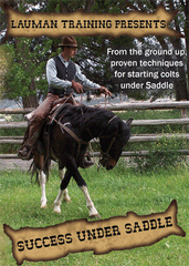 Lauman Training: Success Under Saddle